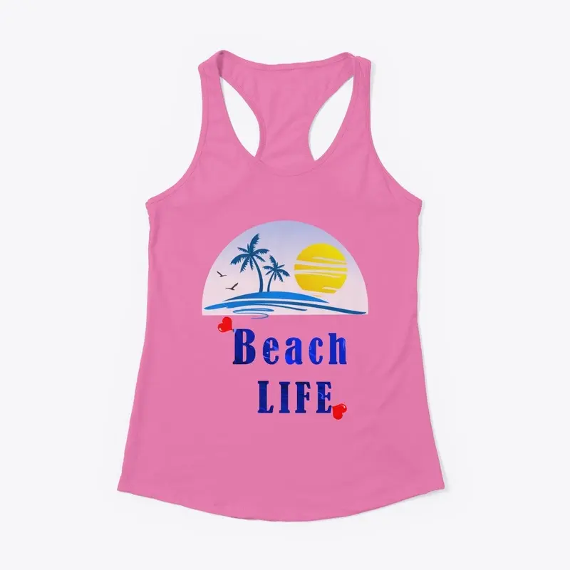 The Beach life  For Men Women T-Shirt.