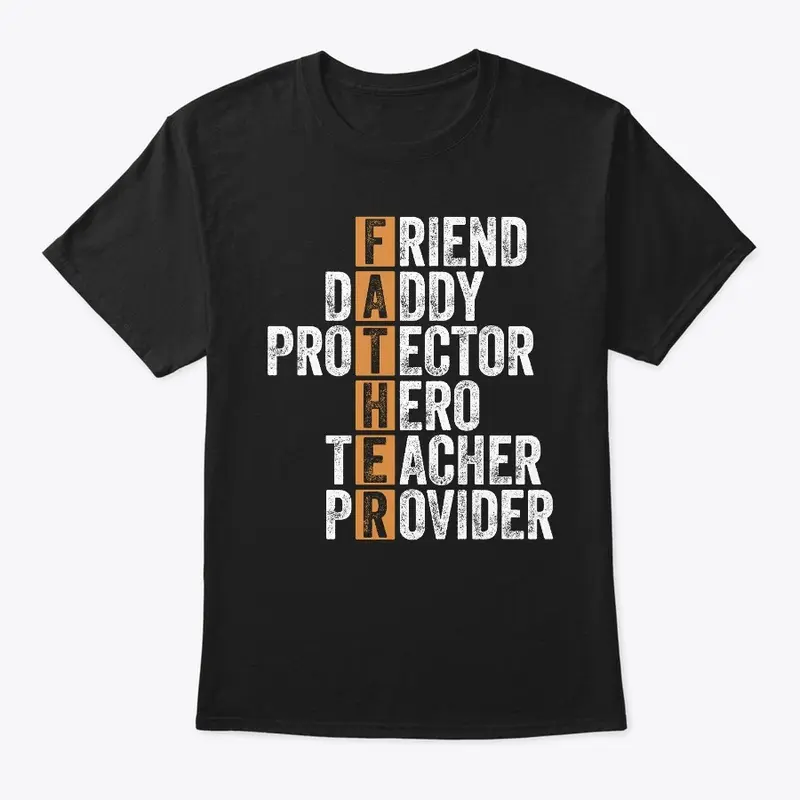 Friend Daddy Father's Day T-Shirt